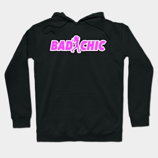 BAD CHIC LOGO Hoodie